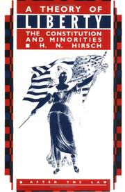 A theory of liberty : the Constitution and minorities /