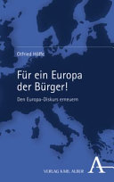 Für ein Europa der Bürger! : den Europa-Diskurs erneuern /