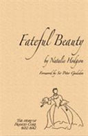 Fateful beauty /