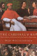 The cardinal's hat : money, ambition, and everyday life in the court of a Borgia prince