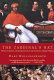 The cardinal's hat : money, ambition, and everyday life in the court of a Borgia prince /