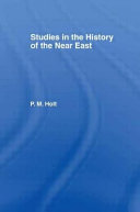 Studies in the history of the Near East