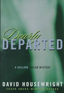 Dearly departed : a Holland Taylor mystery /