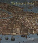 The image of Venice : Fialetti's view and Sir Henry Wotton /