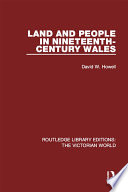 Land and People in Nineteenth-Century Wales