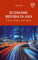 Economic reform in Asia : China, India, and Japan /