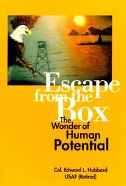 Escape from the box : the wonder of human potential /