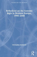 Reflections on the extreme right in Western Europe, 1990-2008 /