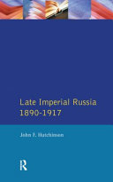 Late Imperial Russia, 1890-1917 /