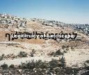 Yaakov Israel : legitimacy of landscape = Legiṭimiyot shel nof /
