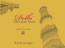 Delhi, old and new : inkline drawings /