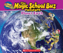 The Magic School Bus presents planet earth /