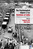 The psychological impact of the partition of India /