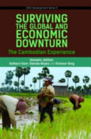 Surviving the global and economic downturn : the Cambodian experience /