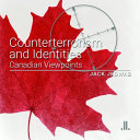 Counterterrorism and identities : Canadian viewpoints /