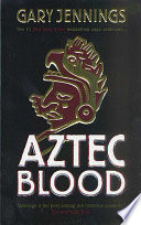 Aztec blood /