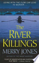 The river killings /