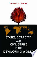 States, scarcity, and civil strife in the developing world /