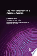 The prison memoirs of a Japanese woman /