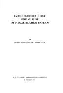 Evangelischer Geist und Glaube im neuzeitlichen Bayern /