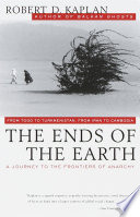 The ends of the earth : a journey at the dawn of the 21st century /