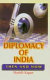 Diplomacy of India : then and now /