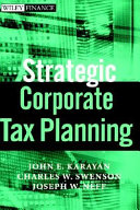 Strategic corporate tax planning /