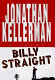 Billy Straight /