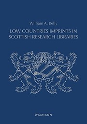 Low countries imprints in Scottish research libraries /