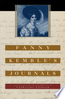 Fanny Kemble's Journals : Edited and with an Introduction by Catherine Clinton /