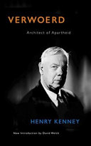 Verwoerd : architect of Apartheid /