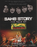 SAHB story : the tale of The Sensational Alex Harvey Band /