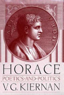 Horace : poetics and politics /