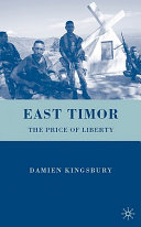East Timor : the price of liberty /