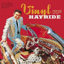 Vinyl hayride : country music album covers, 1947-1989 /