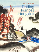 Finding Frances Hodgkins /