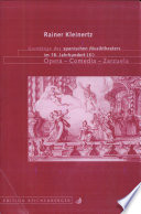 Grundzüge des spanischen Musiktheaters im 18. Jahrhundert : Ópera, Comedia und Zarzuela /