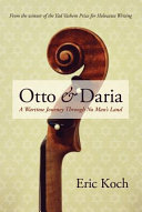 Otto  Daria : a wartime journey through no mans land /