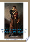 Besovede kvindfolk og ukærlige barnefædre : køn, ret og sædelighed i 1700-tallets Danmark /