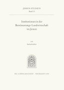 Institutionen in der Bewässerungs -Landwirtschaft im Jemen : die Ursachen der Wasserübernutzung im Jemen und die Zukunftsperspektiven für die Bewässerungs-Landwirtschaft/