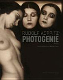 Rudolf Koppitz : Photogenie /