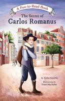 The secret of Carlos Romanus /