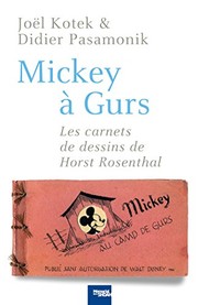 Mickey à Gurs : les carnets de dessins de Horst Rosenthal /