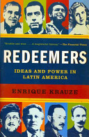 Redeemers : ideas and power in Latin America /