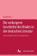 Die verborgene Geschichte des Kindes in der deutschen Literatur : Deutschunterricht als Psychohistorie /