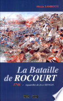 La bataille de Rocourt : 1746 /