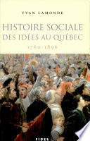 Histoire sociale des idées au Québec /