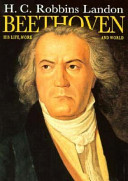 Beethoven : his life, work and world /