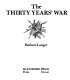 The Thirty Years' War /