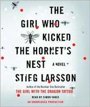 The girl who kicked the hornet's nest [a novel] /